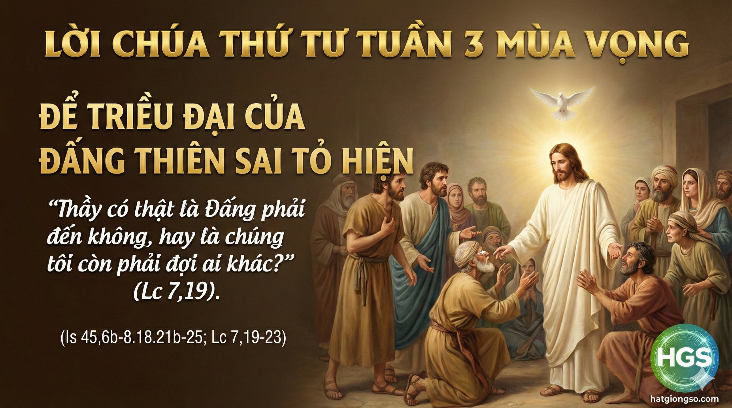 Thứ 4 - Tuần 3 - Mùa Vọng
