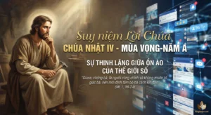 CHÚA NHẬT IV-MÙA VỌNG-NĂM A