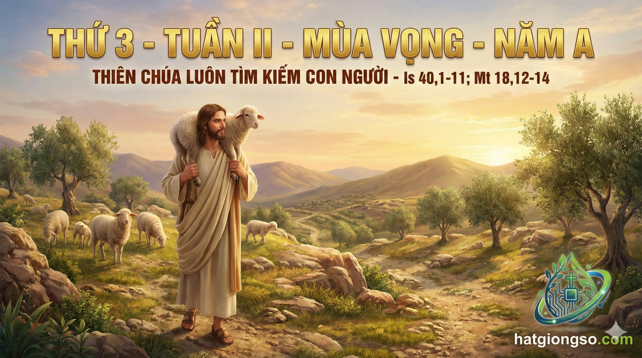 Thứ 3 - Tuần II - Mùa Vọng