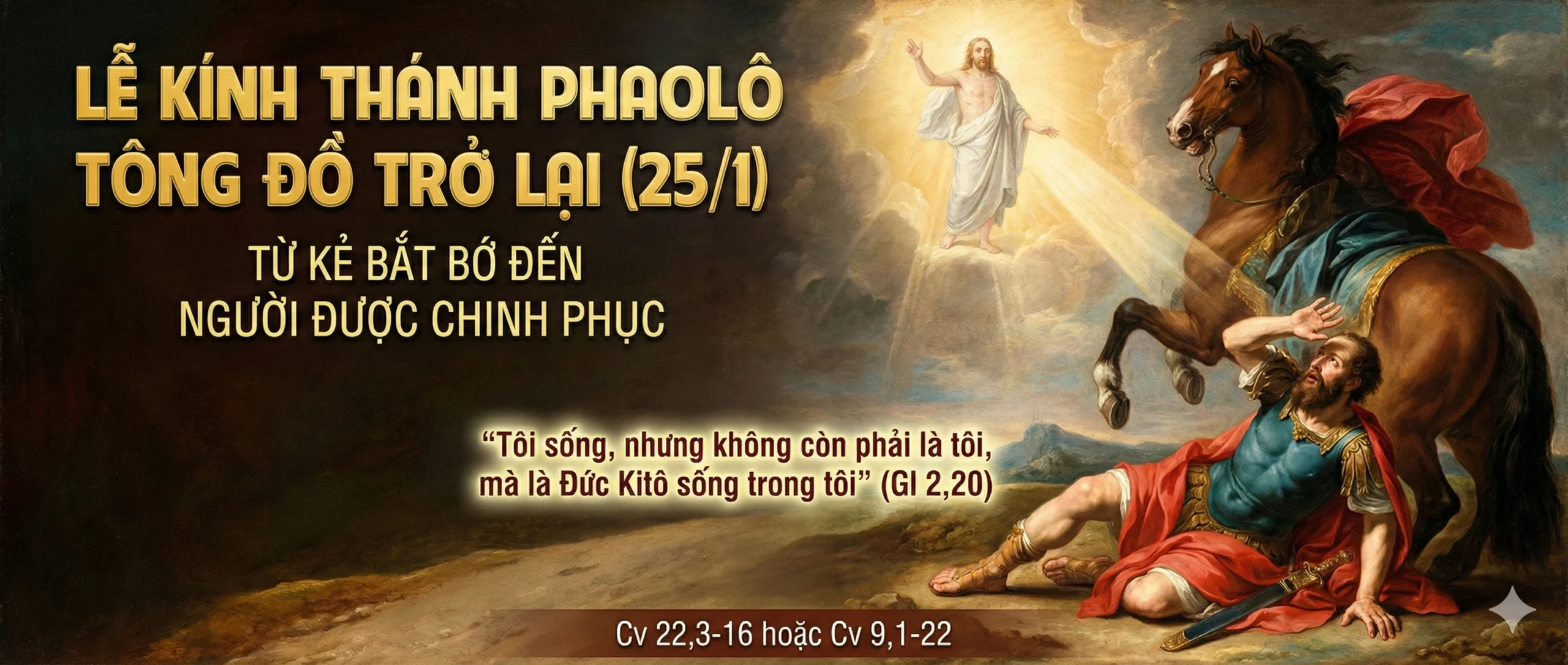 LỄ KÍNH THÁNH PHAOLÔ TÔNG ĐỒ TRỞ LẠI (25/1