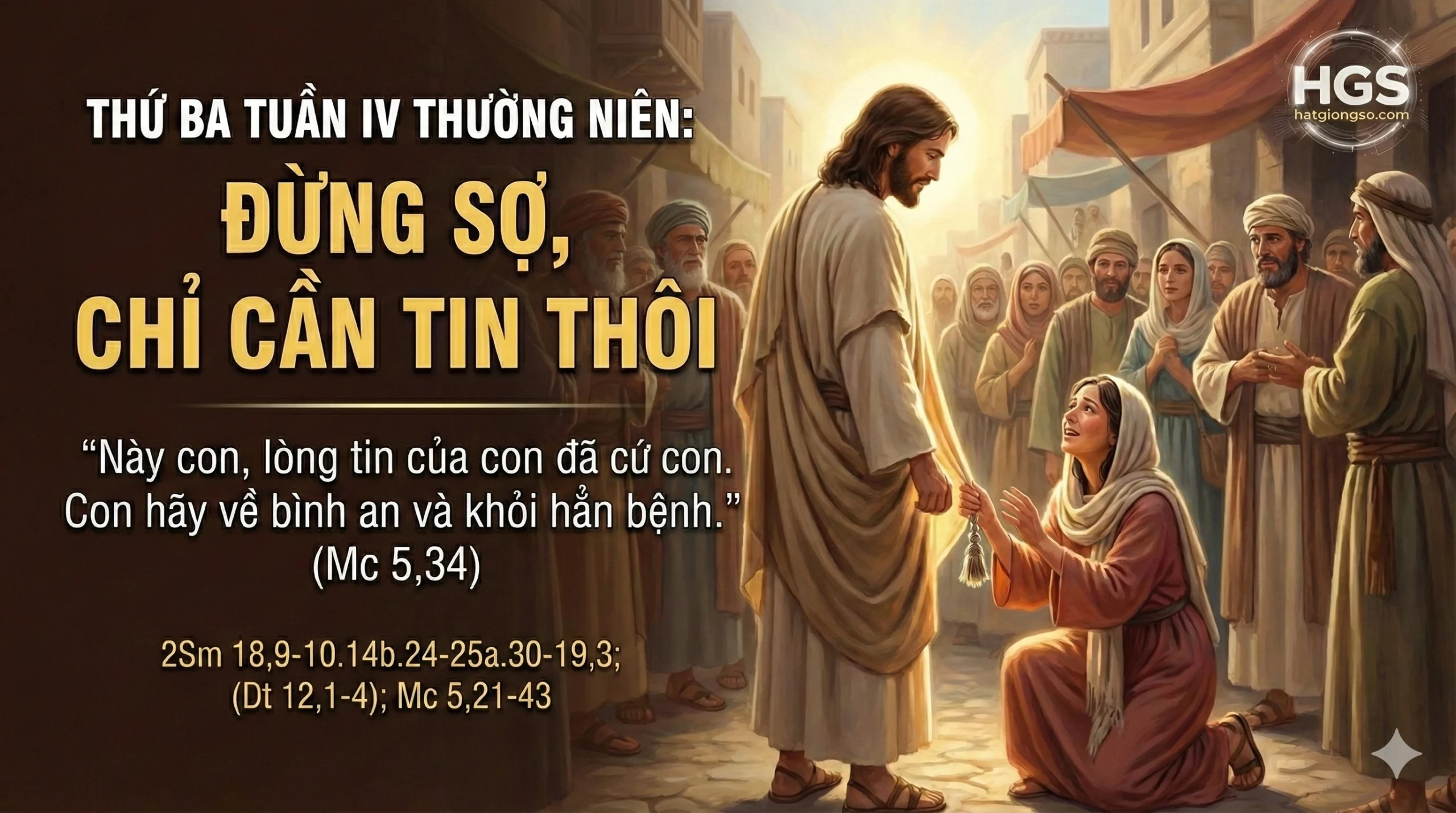 Suy niệm Lời Chúa Thứ Ba Tuần IV Thường Niên
