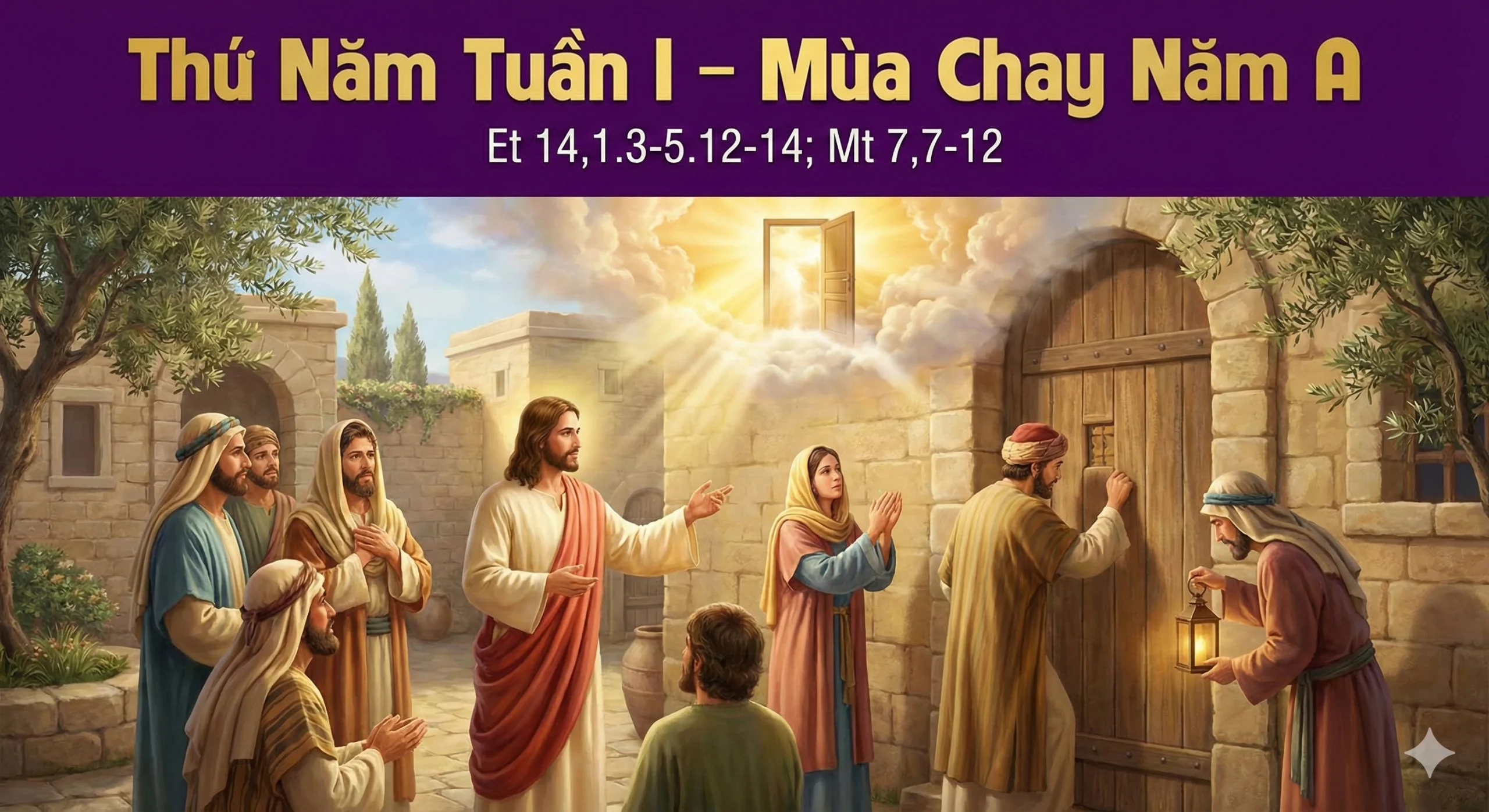Thứ Năm Tuần I – Mùa Chay A
