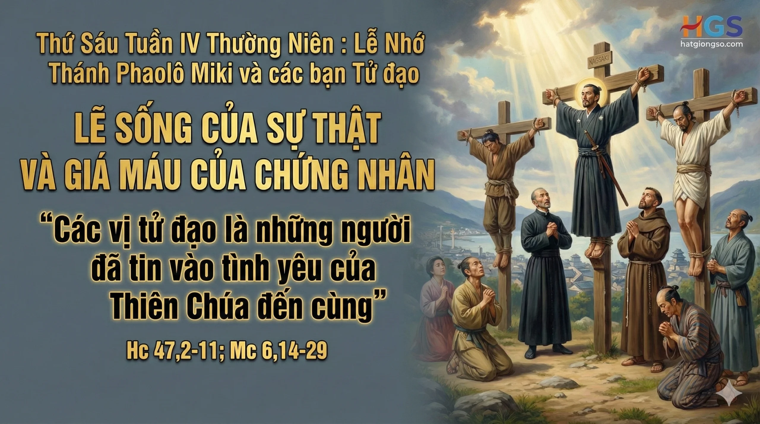 Thứ  Sáu Tuần IV TN, Thánh Phaolô Miki và các bạn Tử đạo