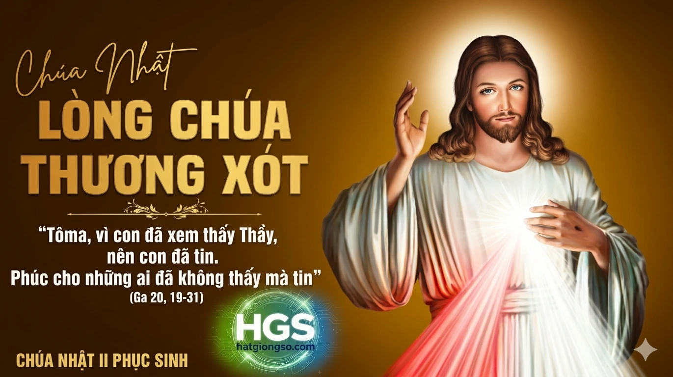 Chúa Nhật II Phục Sinh - Kính Lòng Thương Xót Chúa