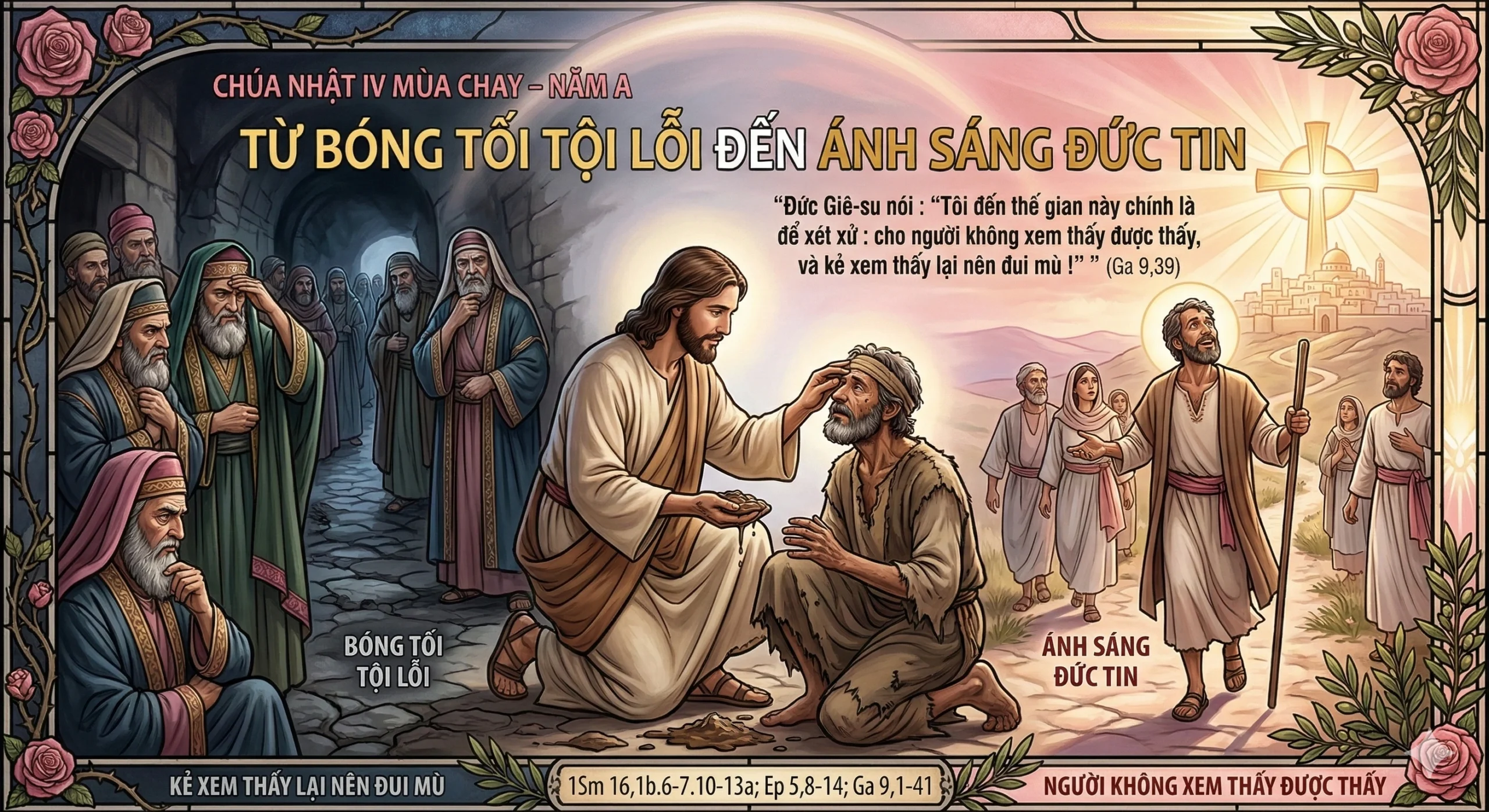 Chúa Nhật IV Mùa Chay – Năm A