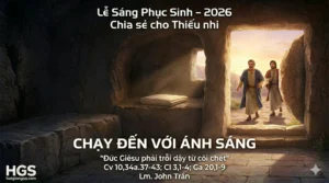 Lễ Sáng Phục Sinh – 2026 - Lễ Thiếu Nhi