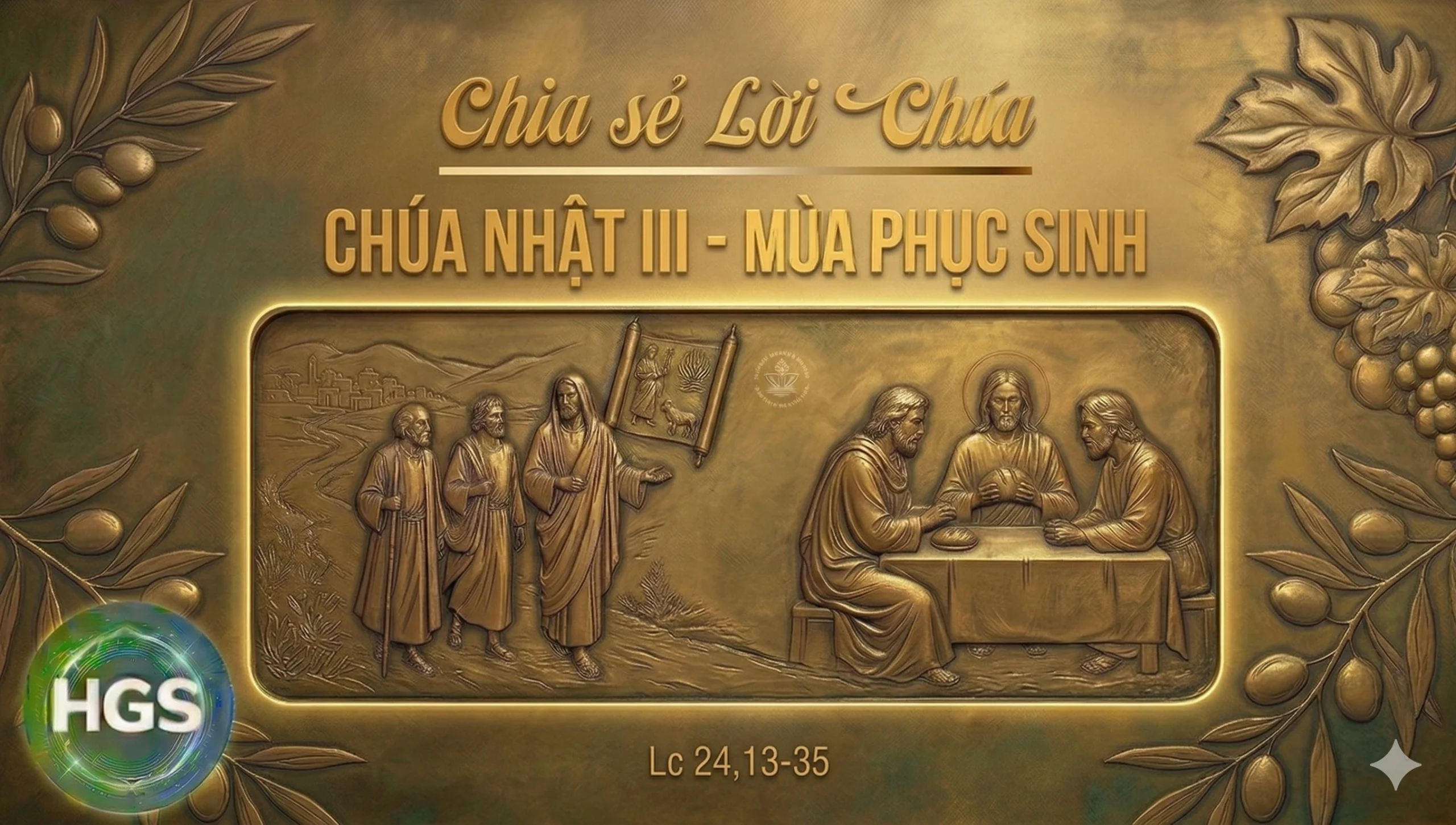 Chúa Nhật Tuần III – Mùa Phục Sinh – Năm A