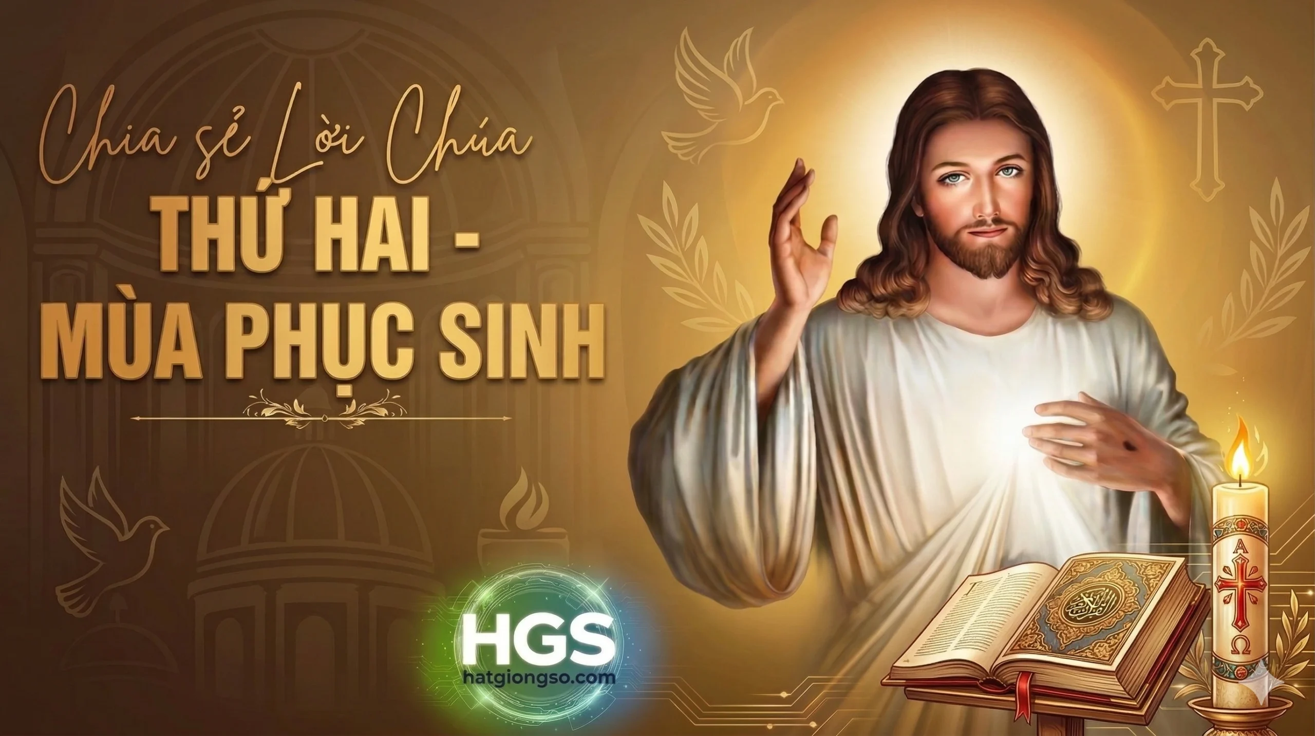 Thứ Hai - Tuần VII - Mùa Phục Sinh