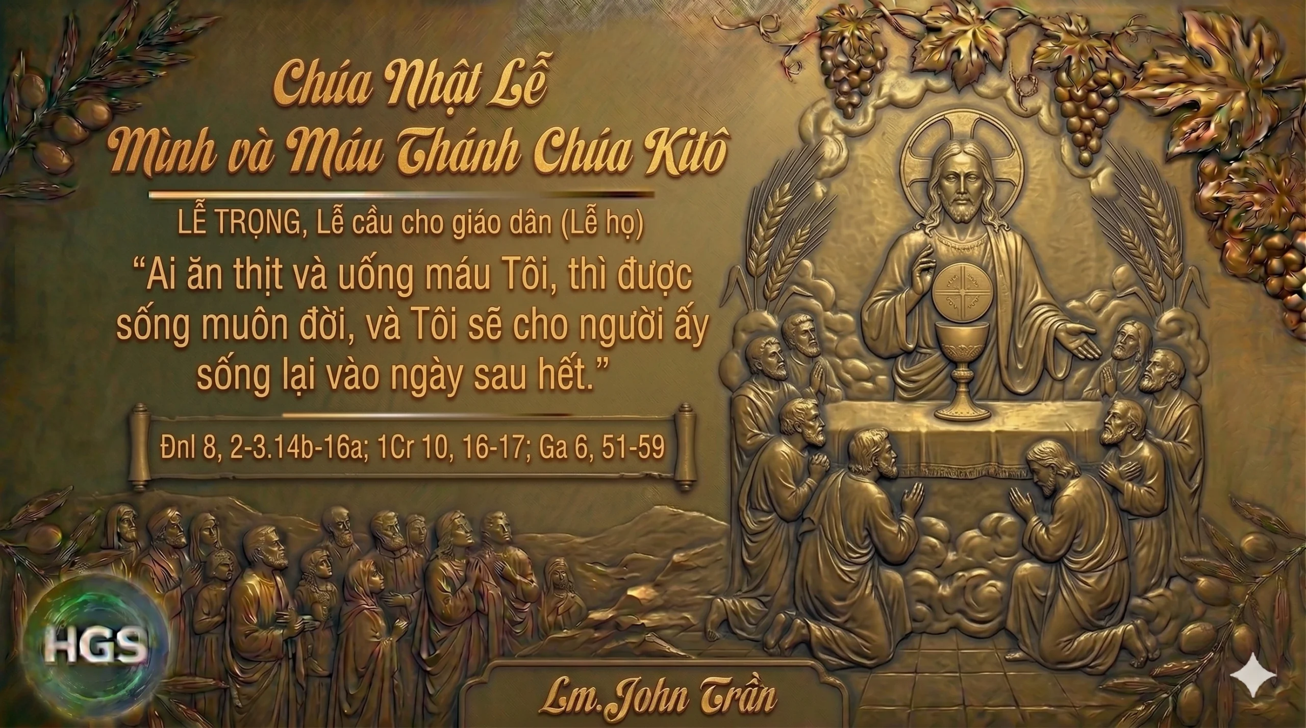 LỄ MÌNH VÀ MÁU THÁNH ĐỨC KITÔ – Năm A