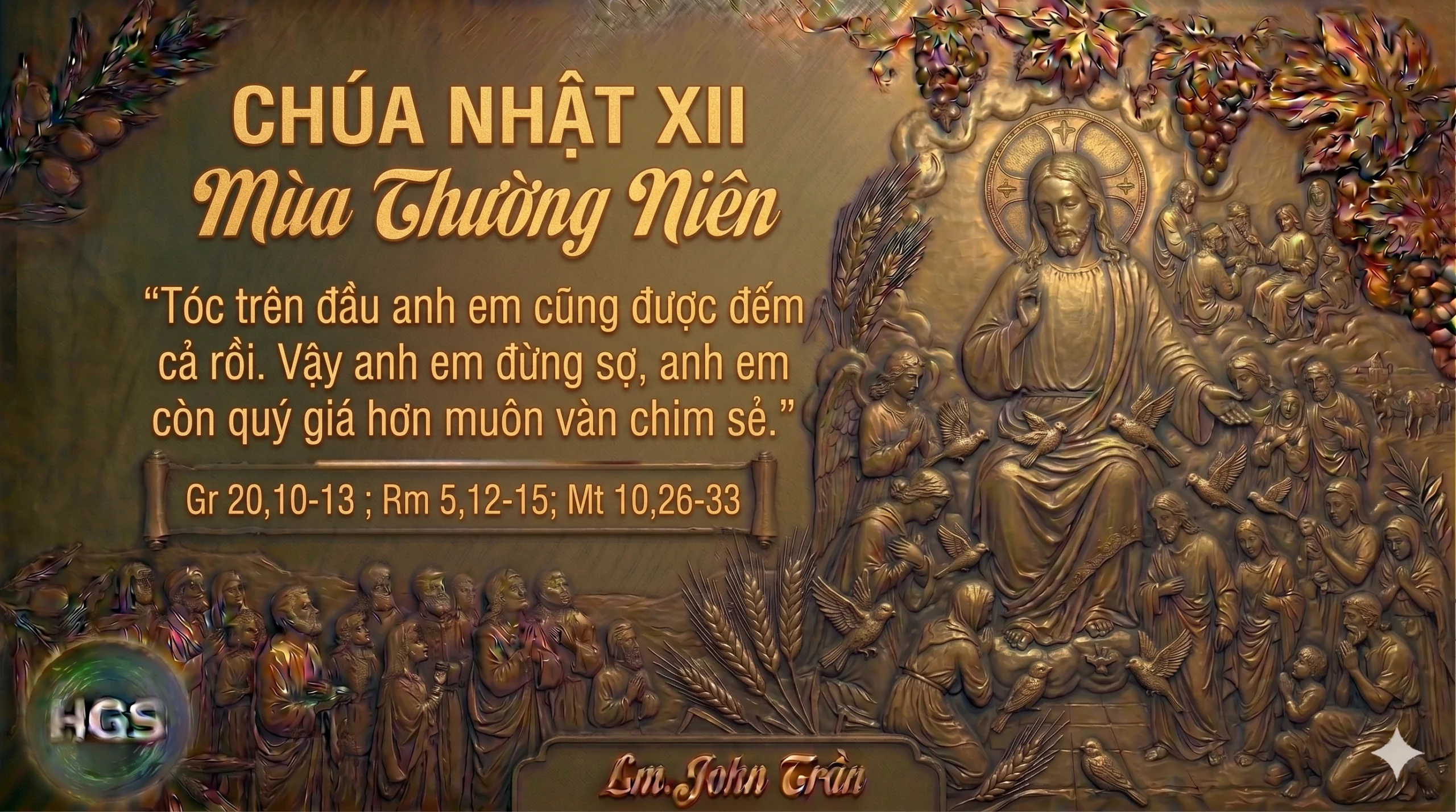 Chúa Nhật Tuần XII – Mùa Thường Niên A