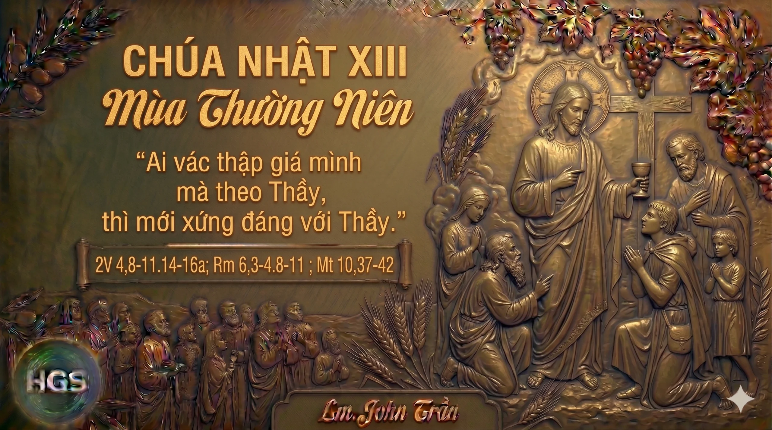 CHÚA NHẬT XIII MÙA THƯỜNG NIÊN - NĂM A
