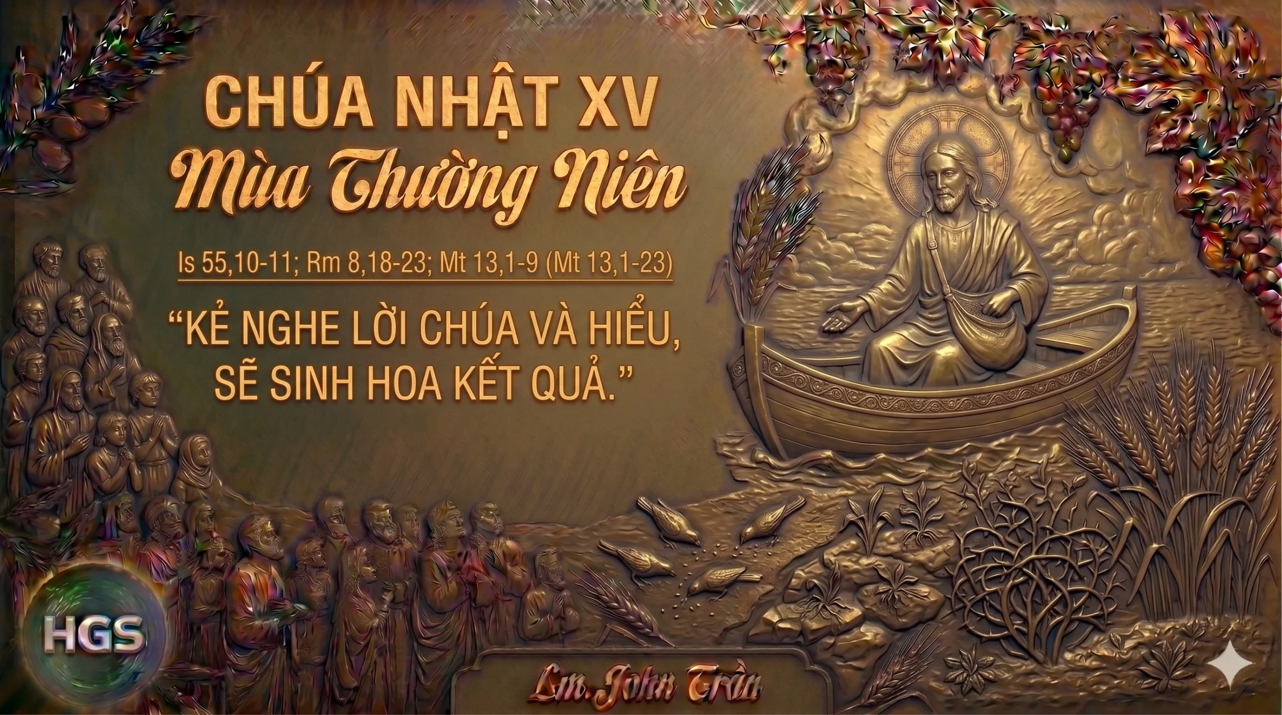 Chúa Nhật XV - Mùa Thường Niên (Năm A)