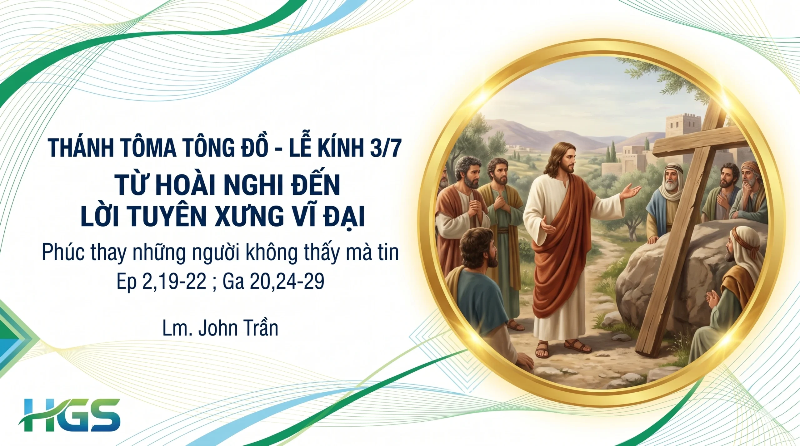 THÁNH TÔMA TÔNG ĐỒ - LỄ KÍNH 3/7